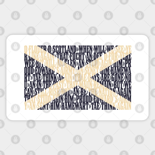 Scotland national anthem flag - Flower of Scotland Magnet by DAFTFISH